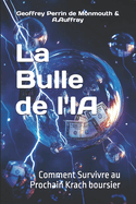 La Bulle de l'IA: Comment Survivre au Prochain Krach boursier