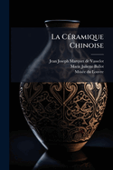 La C?(c)ramique Chinoise