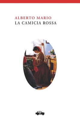 La camicia rossa - Mario, Alberto