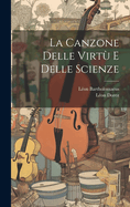 La Canzone Delle Virtu E Delle Scienze