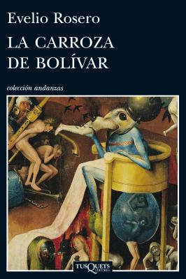 La Carroza de Bolivar - Rosero, Evelio