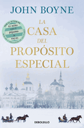 La Casa del Prop?sito Especial / The House of Special Purpose