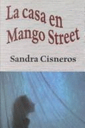 La Casa En Mango Street