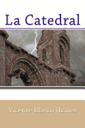 La Catedral