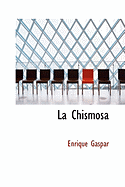 La Chismosa