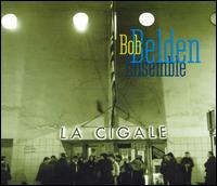 La Cigale - Bob Belden Ensemble