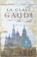 La Clave Gaudi