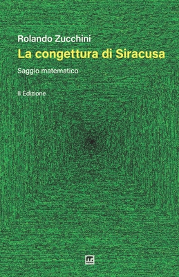 La Congettura Di Siracusa: Seconda Edizione - Zucchini, Rolando