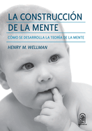 La construcci?n de la mente