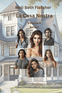 La Cosa Nostra: Volume 4 - Return