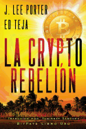 La Crypto Rebeli?n