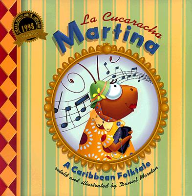 La Cucaracha Martina: A Caribbean Folktale - Moreton, Daniel