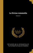 La Divina Commedia; Volume 2