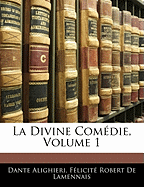 La Divine Com Die, Volume 1