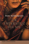 La Emperatriz del Sol