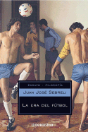 La Era del Futbol
