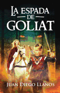La Espada de Goliat