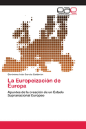 La Europeizacion de Europa