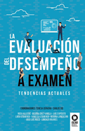 La evaluaci?n del desempeo a examen