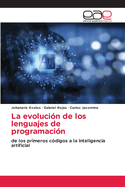 La evolucin de los lenguajes de programacin