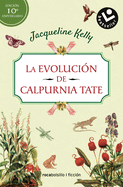 La Evoluci?n de Calpurnia Tate/ The Evolution of Calpurnia Tate