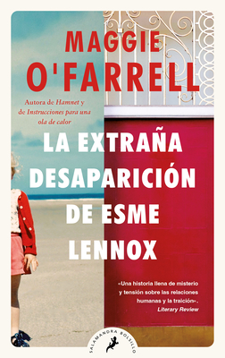La Extraa Desaparici?n de Esme Lennox/ The Vanishing Act of Esme Lennox - O'Farrell, Maggie