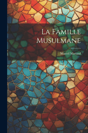 La Famille Musulmane