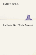 La Faute De L'Abb Mouret