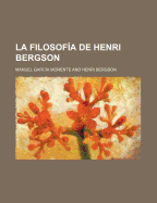 La Filosofia de Henri Bergson