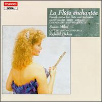 La Flte Enchante: French Pieces for Flute & Orchestra - Michael Dussek (piano); Susan Milan (flute); City of London Sinfonia; Richard Hickox (conductor)