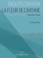 La Fleur de Cayenne (Venezuelan Joropo): For Flute and Piano