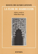 La Flor de Marruecos - Alfaro Lafuente, Manuel Ibo