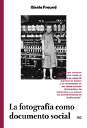 La Fotograf?a Como Documento Social