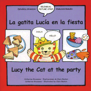 La gatita Luca en la fiesta/Lucy Cat at the party