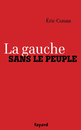 La gauche sans le peuple