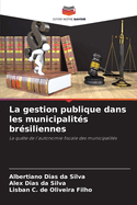 La gestion publique dans les municipalits brsiliennes