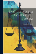 La Giustizia Nei Contratti E L'usura