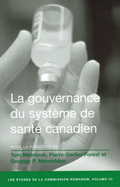 La Gouvernance Du Systme de Sant Canadien