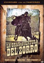 La Gran Aventura del Zorro