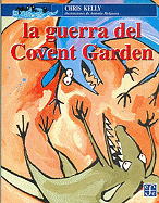 La Guerra del Covent Garden