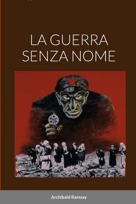 La Guerra Senza Nome - Ramsay, Archibald