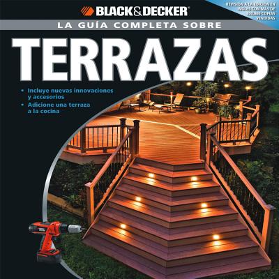 La Guia Completa Sobre Terrazas - Black & Decker Corporation