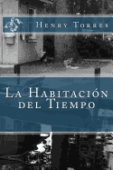 La Habitacion del Tiempo