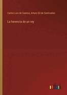 La herencia de un rey