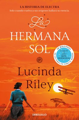 La Hermana Sol / The Sun Sister - Riley, Lucinda