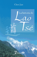 La Historia de Lao Tse