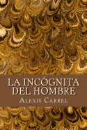 La Incognita del Hombre