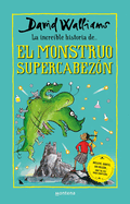 La Incre?ble Historia de El Monstruo Supercabez?n / Megamonster