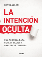 La Intencin Oculta