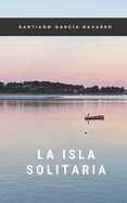 La Isla Solitaria